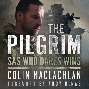 The Pilgrim - SAS Who Dares Wins Audiobook