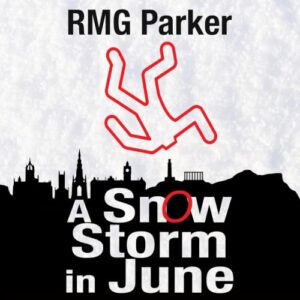 A Snow Storm in June by RMG Parker, Audiobook Production by Offbeat Audio