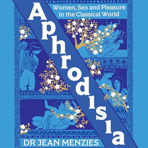 aphrodisia audiobook by jean menzies produced at offbeat for hachette