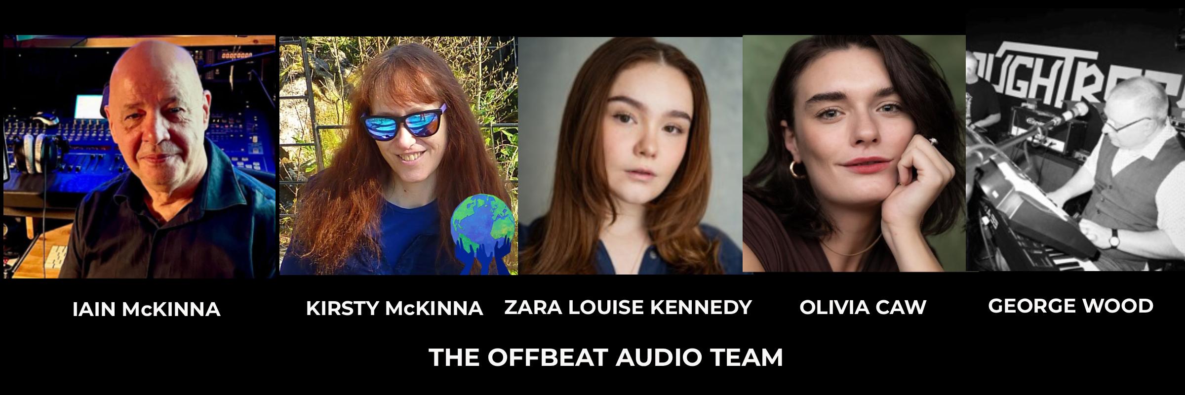 THE OFFBEAT AUDIO TEAM