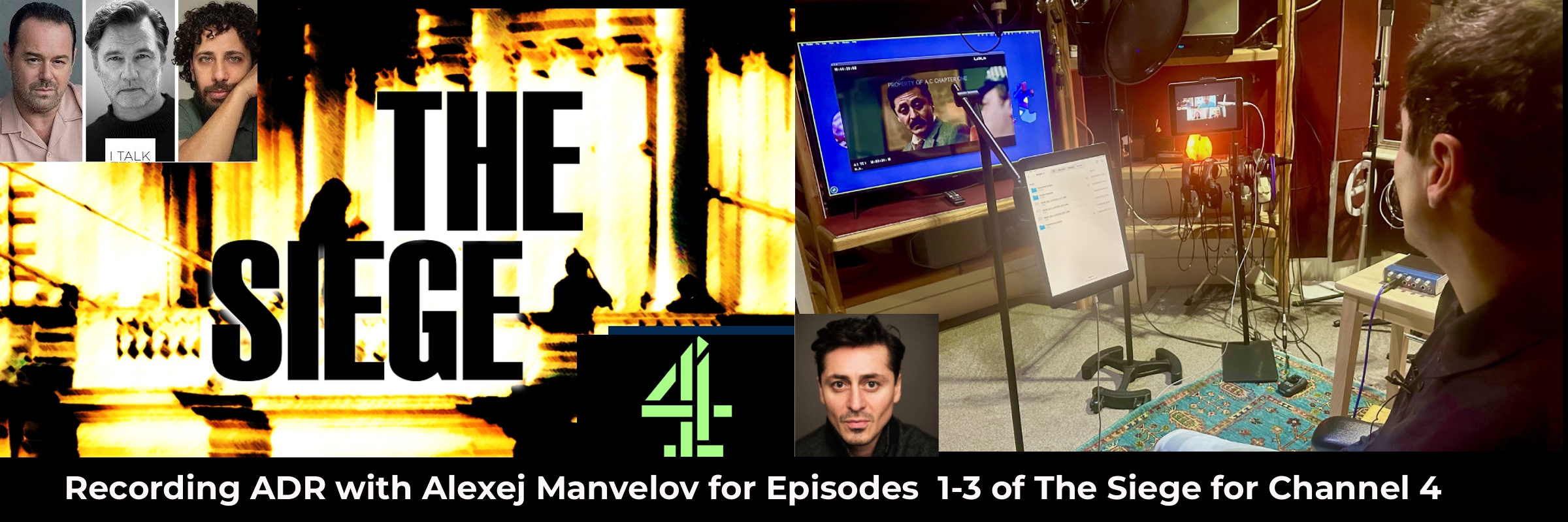 the Siege - Channel 4 ADR at Offbeat